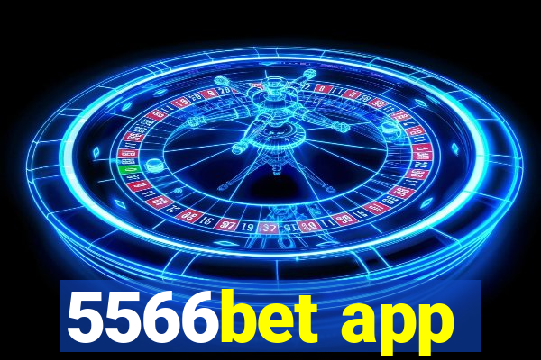 5566bet app